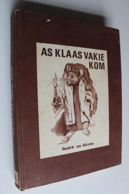AS KLAAS VAKIE KOM - HENDRIK  VON HORSTEN (1971)