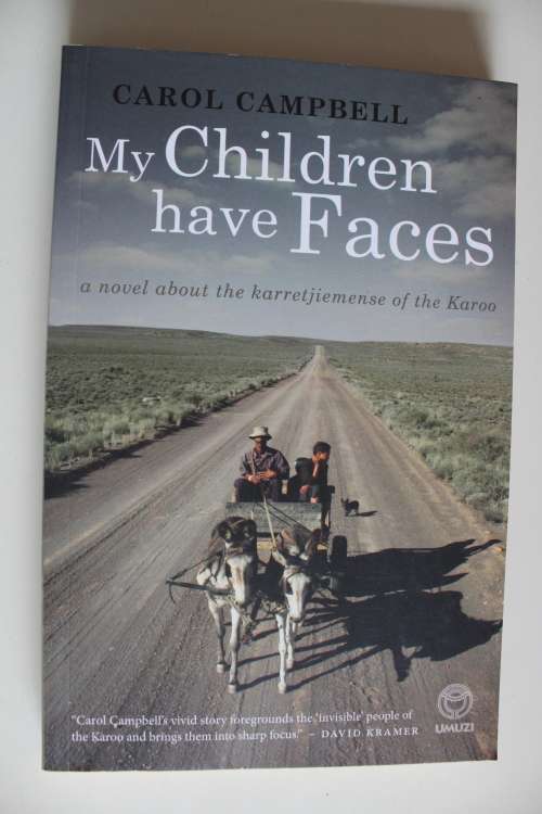 My Children have Faces - Carol Campbell