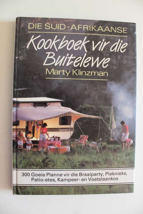 Suid-Afrikaanse kookboek vir die buitelewe - Klinzman