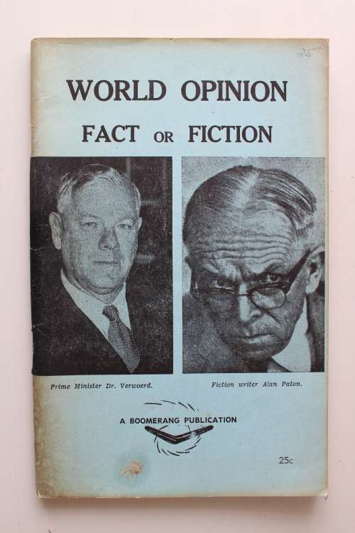 World Opinion - Fact of Fiction - Verwoerd & Alan Paton on cover