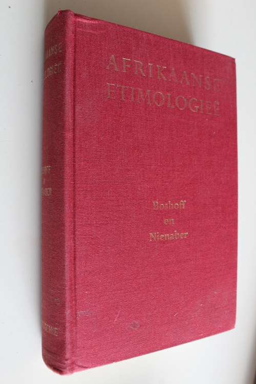 Afrikaanse Etimologiee - Boshoff en Nienaber (1967)