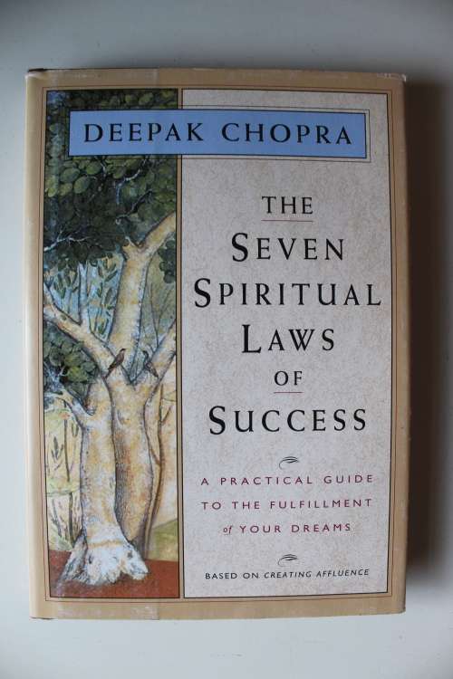 The seven spiritual laws of success -  Deepak Chopra