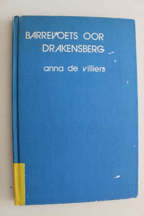 Barrevoets oor Drakensberg - Anna de Villiers