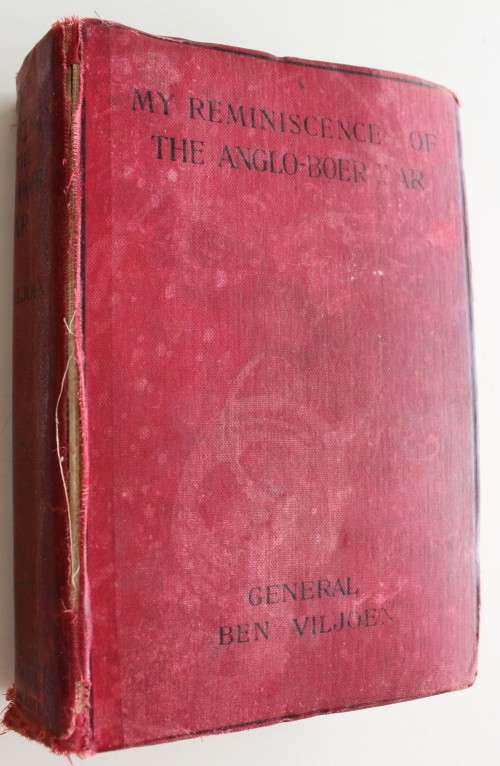 My Reminiscences of the Anglo-Boer War  - General Ben Viljoen