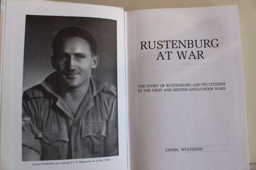 Rustenburg at War - Lionel Wulfsohn