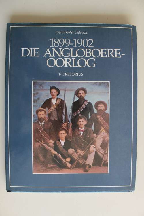 Die Anglo-Boereoorlog 1899-1902  - Pretorius