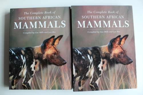 Complete Book of Southern African Mammals - Mills & Hes