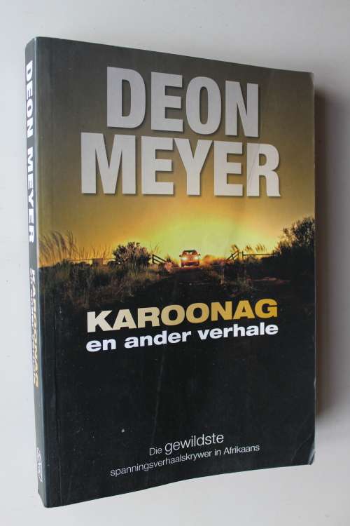 Karoonag en ander verhale - Deon Meyer