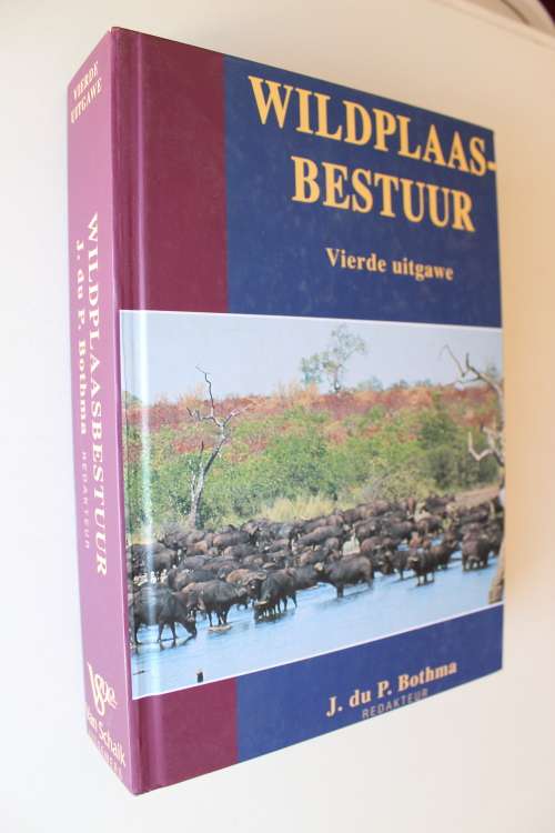 Wildplaasbestuur - Bothma - Vierde uitgawe