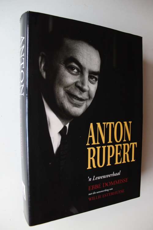 Anton Rupert, 'n Lewensverhaal - Dommisse