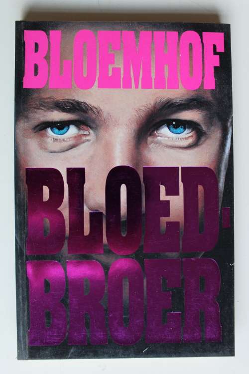 Bloedbroer -  Francois Bloemhof