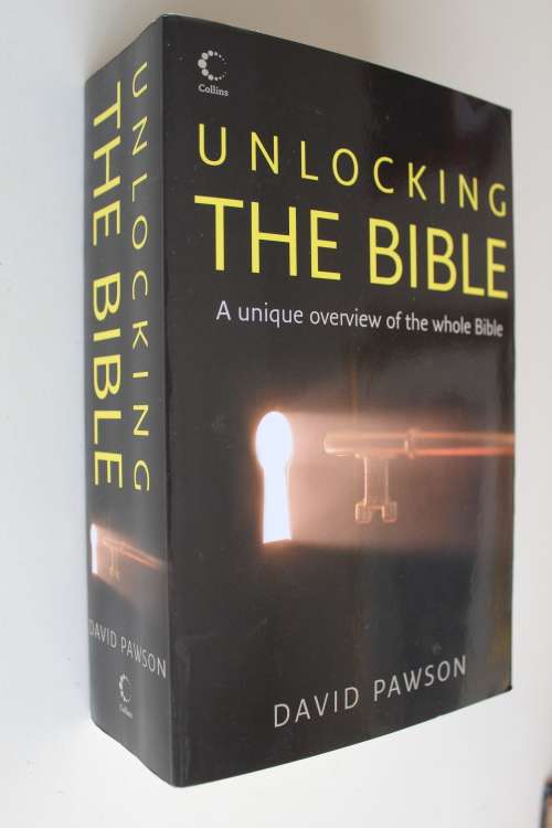 Unlocking the Bible - Pawson