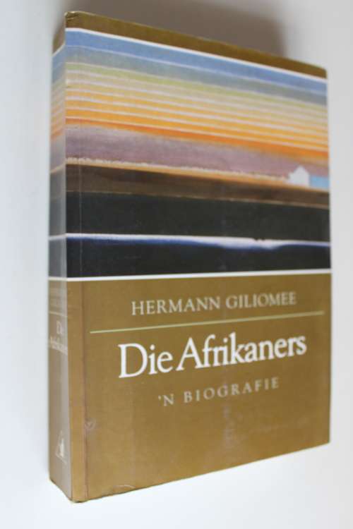Die Afrikaners - Biografie - Hermann Giliomee