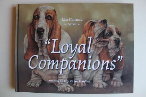 Loyal Companions - Written by Roy Victor Harding - Artist Lisa Halstead
