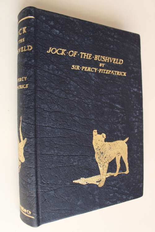 Jock of the Bushveld -- Sir Percy Fitzpatrick