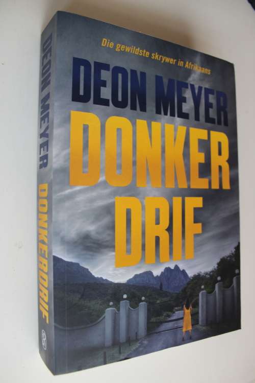 Donkerdrif - Deon Meyer