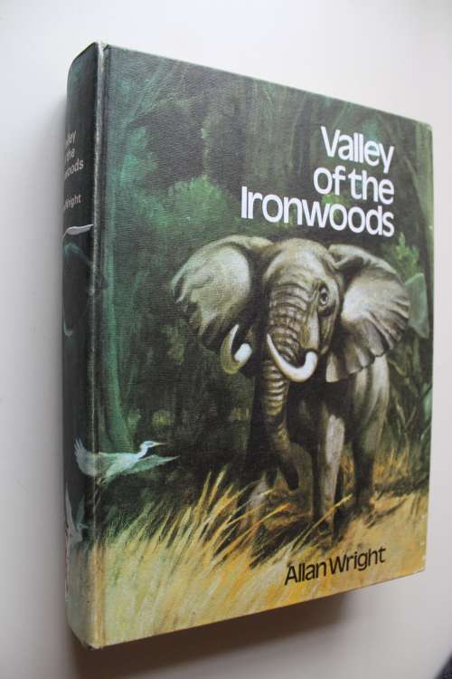 VALLEY OF THE IRONWOODS  - Allan Wright  - Rhodesiana