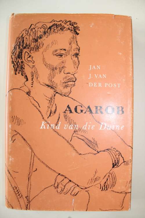 Agarob, Kind van die Duine - Jan J.Van Der Post