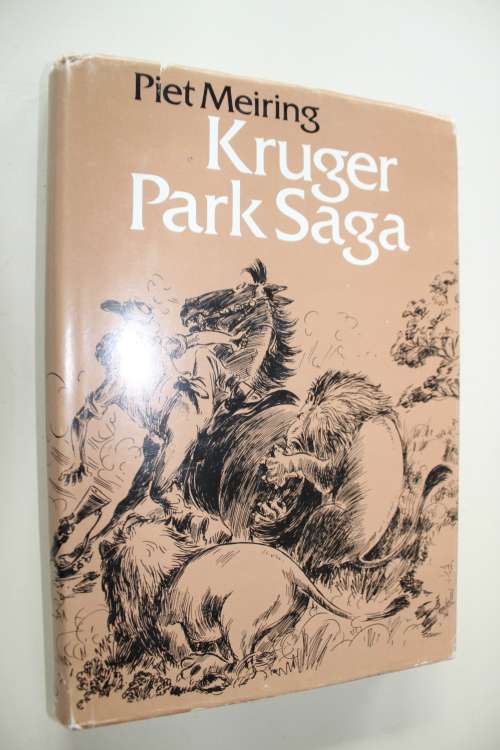 Kruger Park Saga -   Piet Meiring
