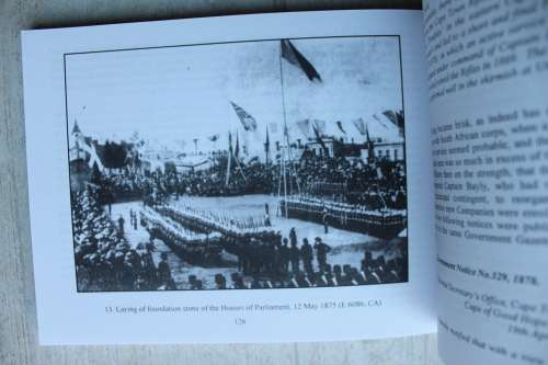 The Cape Royal Rifles and other volunteer units 1855 - 1881    - Graham Botha