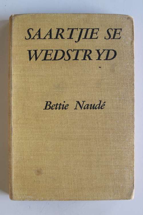 Saartjie se westryd  - Bettie Naude