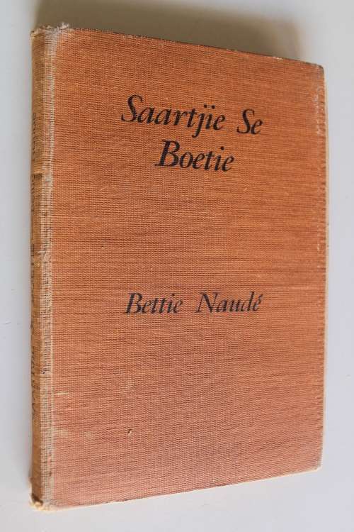 Saartjie se boetie  - Bettie Naude