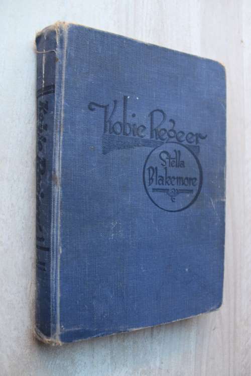 Kobie regeer -  Stella Blakemore    -  Maasdorp