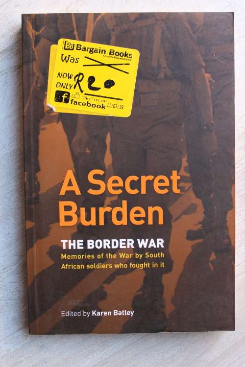 A Secret Burden - The Border War - Karen Batley