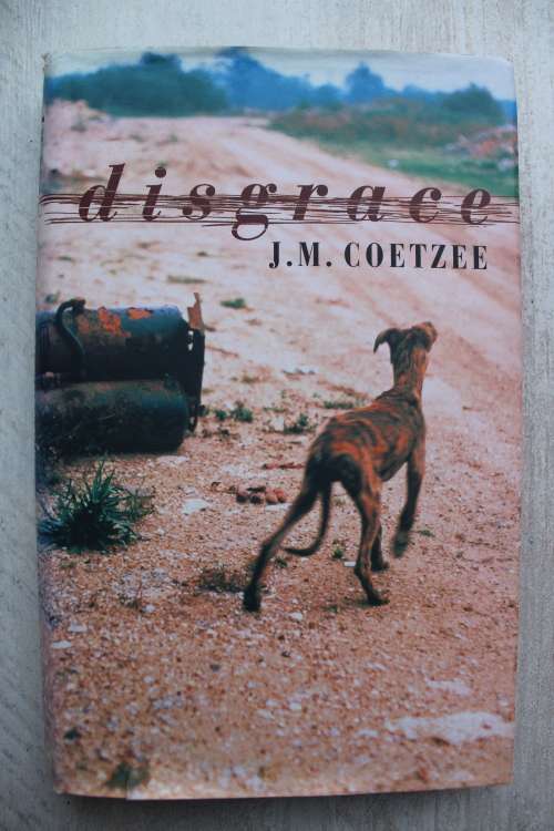 Disgrace: - JM Coetzee