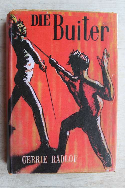 Die Buiter  - Gerrie Radlof  - eerste uitgawe 1953