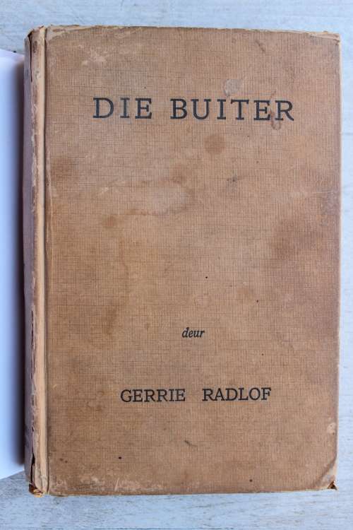 Die Buiter  - Gerrie Radlof  - eerste uitgawe 1953