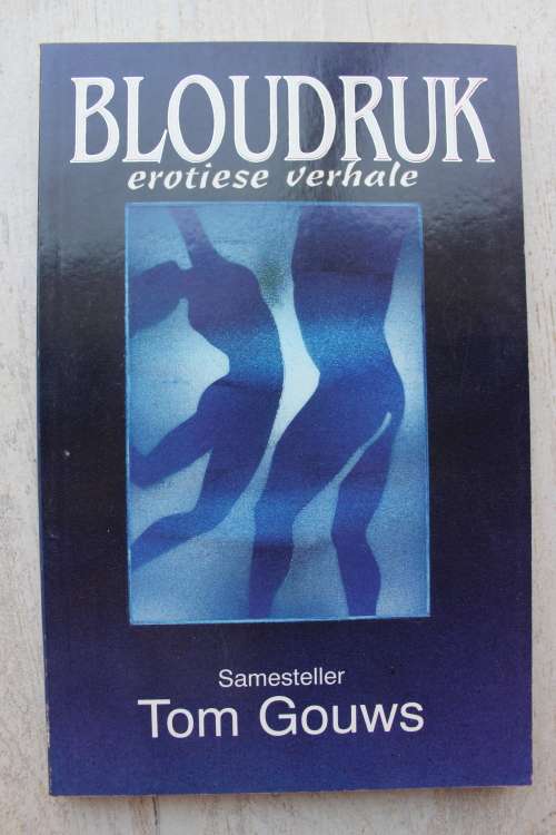 Bloudruk - Erostiese verhale  - Tom Gouws