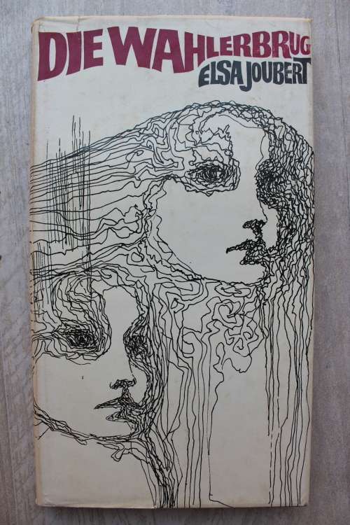 Die Wahlerbrug - Elsa Joubert