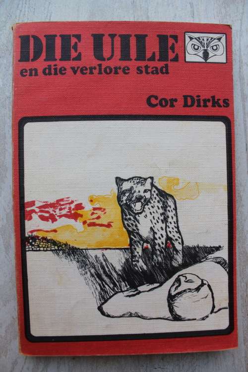 Die Uile in die Verlore Stad - Cor Dirks