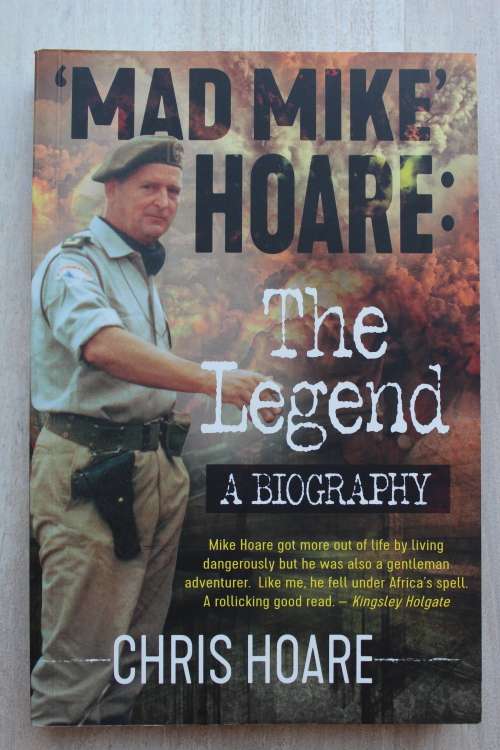 Mad Mike"Hoare: The Legend - Chris Hoare