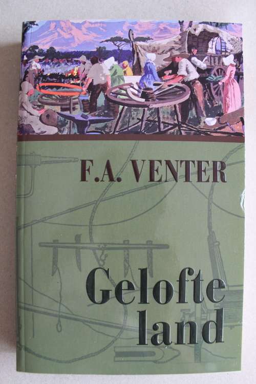 Gelofteland - F.A.Venter