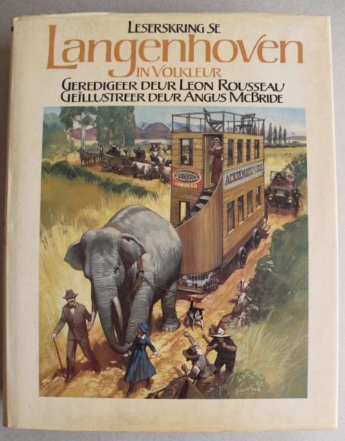 Langenhoven in Volkleur -Geredigeer deur Leon Rousseau