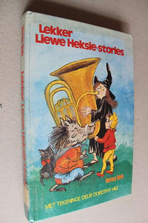 Lekker Liewe Heksie stories - Verna Vels