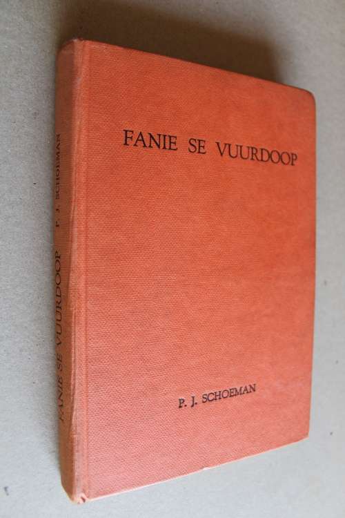 Fanie se vuurdoop - P. J. Schoeman