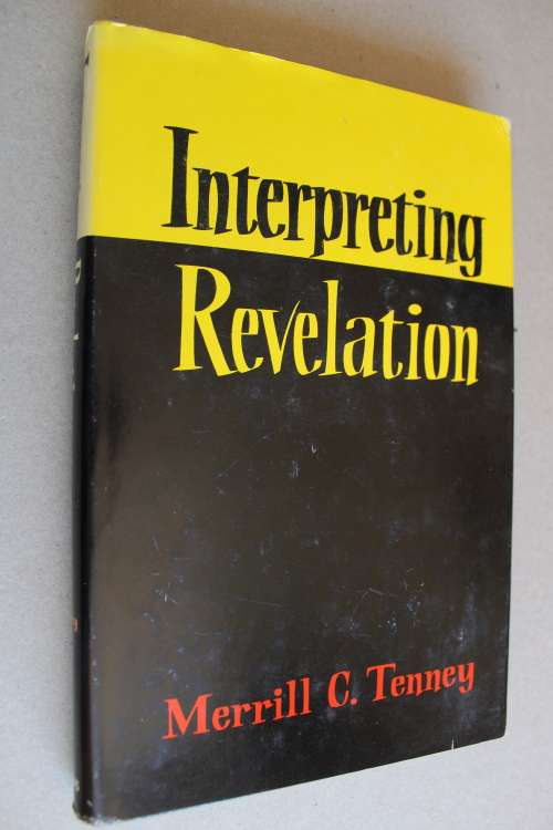 Interpreting Revelation - Commentary  - Tenney