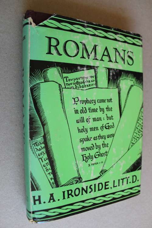 Lectures on the Epistles to the Romans - Ironside        Commentary