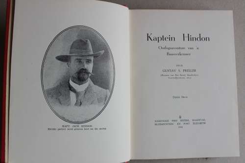 Kaptein Hindon. Oorlogsavonture Van `n Baasverkenner. Preller, Gustav