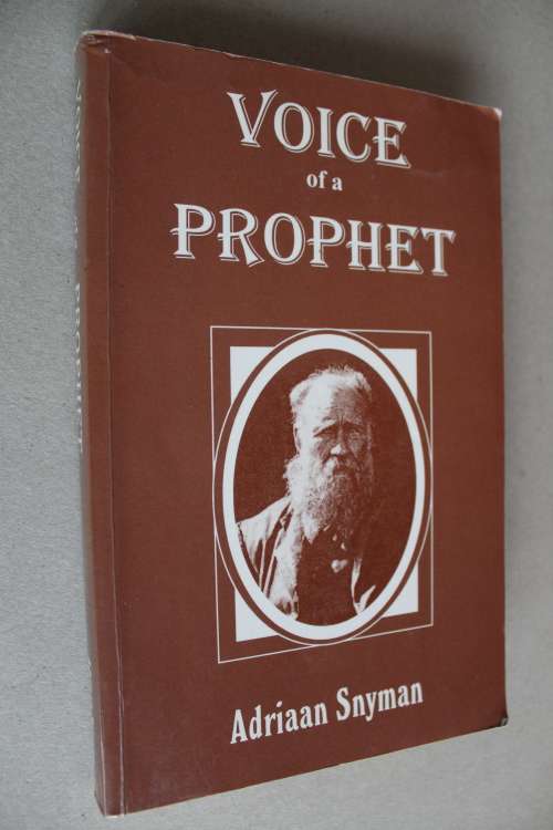 VOICE OF A PROPHET **Siener van Rensberg  - Adriaan Snyman