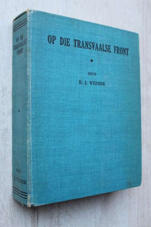 Op die Transvaalse Front  - Weeber -   Anglo-Boereoorlog