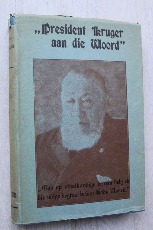 President Kruger aan die woord (JS du Plessis & DW Kruger)