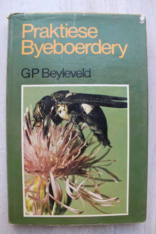Praktiese Byeboerdery - G.P.Beyleveld