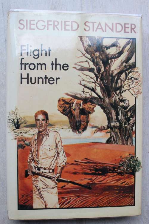 Flight From the Hunter - Siegfried Stander