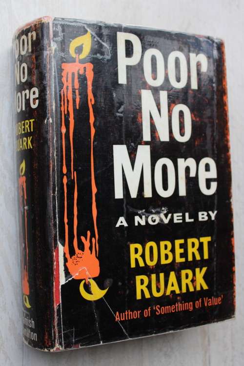 Poor No More - Robert Ruark