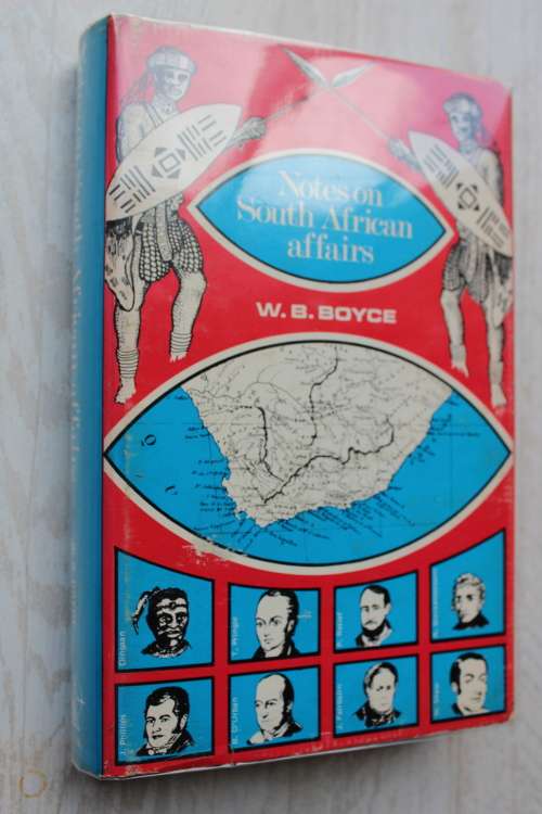 Notes on South African Affairs - Boyce