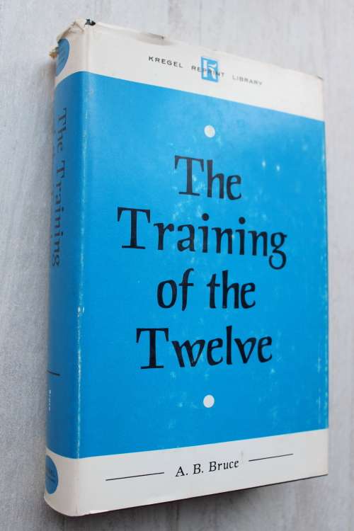 The training of the Twelve - Bruce